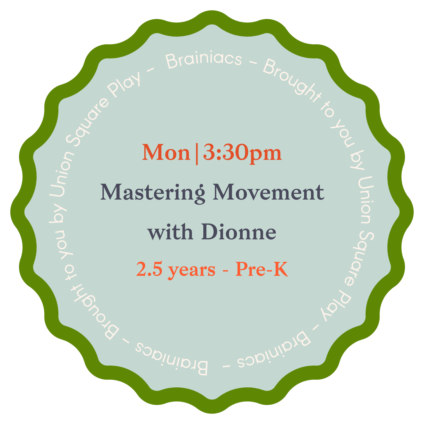 Mastering Movement with Dionne - 2.5 years - Pre-K