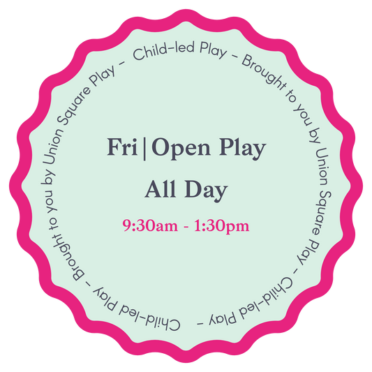 Open Play All Day - Fridays