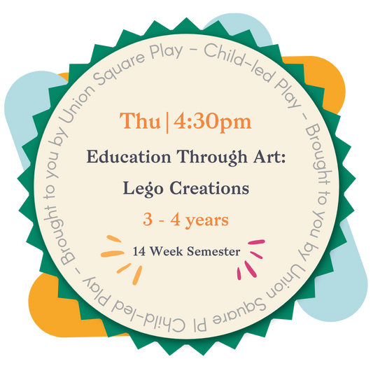 Education Through Art: Lego Creations Ages 3 - 4 years