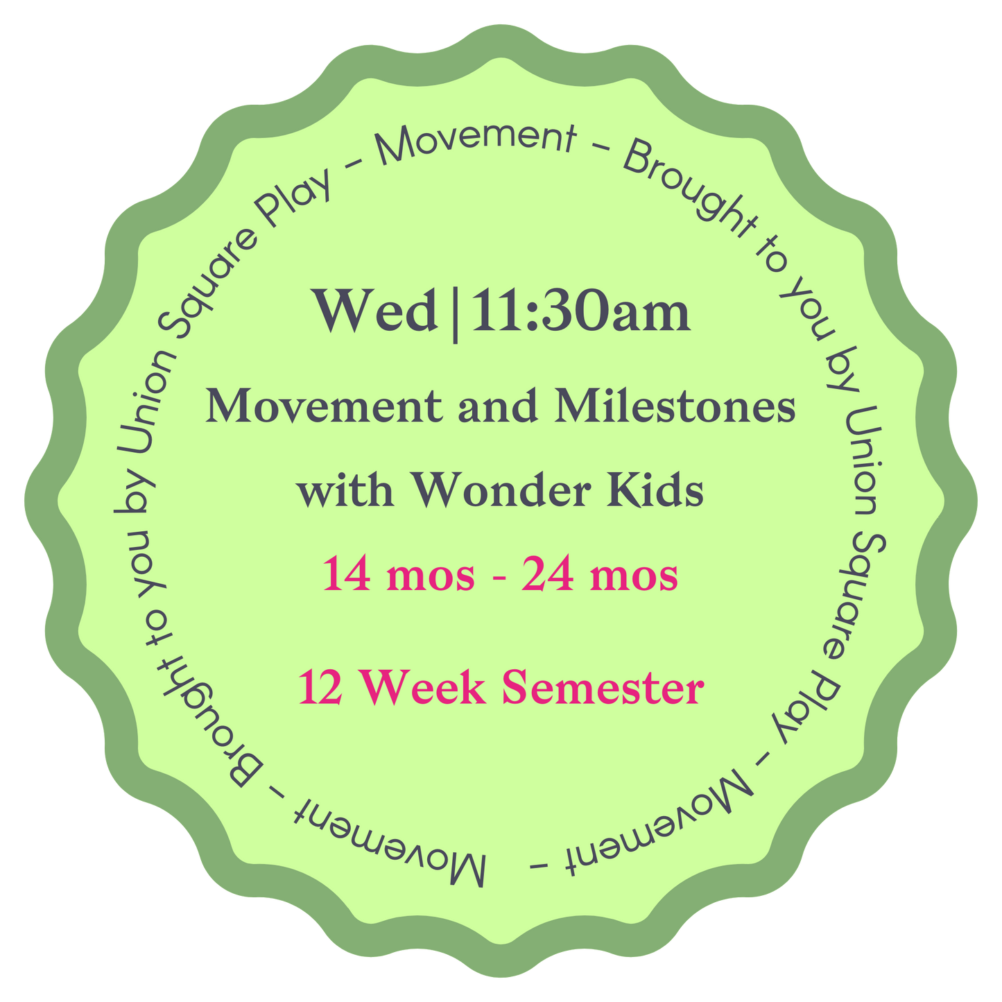 Movement and Milestones with Wonder Kids - 12-Week Semester