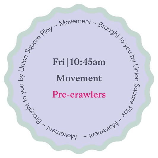 Developmental Movement with Dionne: Pre-crawlers